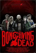 Watch Bong of the Living Dead Myflixer