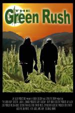 Watch The Green Rush Myflixer