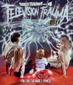 Watch Trailer Trauma Part 4: Television Trauma Myflixer