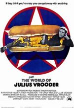 Watch The Crazy World of Julius Vrooder Myflixer