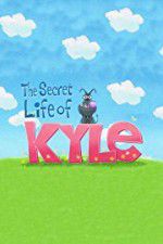 Watch The Secret Life of Kyle Myflixer