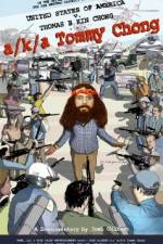 Watch A/k/a Tommy Chong Myflixer