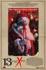 Watch 13 Slays Till X-Mas Myflixer