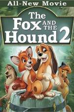 Watch The Fox and the Hound 2 Myflixer