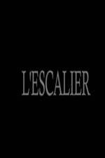 Watch L'escalier Myflixer