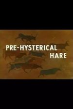 Watch Pre-Hysterical Hare (Short 1958) Myflixer