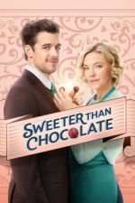 Watch Sweeter Than Chocolate Myflixer