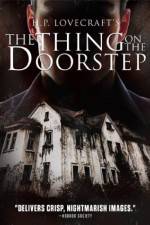 Watch The Thing on the Doorstep Myflixer