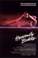 Watch Heavenly Bodies Myflixer
