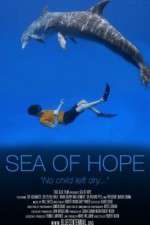 Watch Sea of Hope: America\'s Underwater Treasures Myflixer