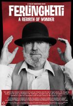 Watch Ferlinghetti: A Rebirth of Wonder Myflixer