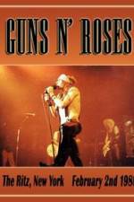 Watch Guns N Roses: Live at the Ritz Myflixer