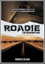 Watch Roadie: My Documentary Myflixer