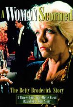 Watch A Woman Scorned: The Betty Broderick Story Myflixer