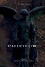 Watch Tale of the Tribe Myflixer