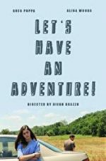 Watch Let\'s Have an Adventure Myflixer