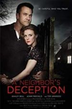 Watch A Neighbor\'s Deception Myflixer