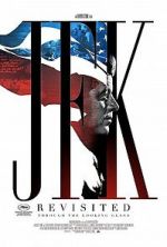 Watch JFK Revisited: Through the Looking Glass Myflixer
