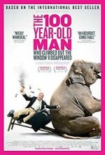 Watch The 100 Year-Old Man Who Climbed Out the Window and Disappeared Myflixer
