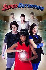Watch Super Detention Myflixer