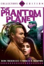 Watch The Phantom Planet Myflixer