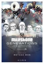 Watch Milestone Generations Myflixer