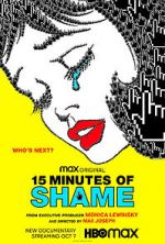 Watch 15 Minutes of Shame Myflixer