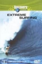 Watch Discovery Channel Extreme Surfing Myflixer