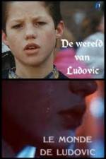 Watch De wereld van Ludovic Myflixer