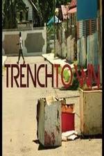 Watch Trench Town: The Forgotten Land Myflixer