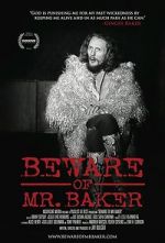 Watch Beware of Mr. Baker Myflixer