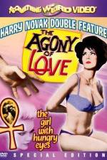 Watch Agony of Love Myflixer