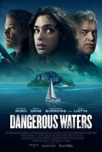 Watch Dangerous Waters Myflixer