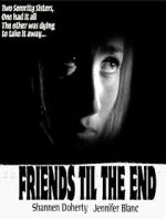 Watch Friends \'Til the End Myflixer