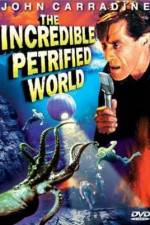Watch The Incredible Petrified World Myflixer