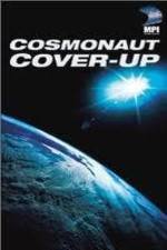 Watch The Cosmonaut Cover-Up Myflixer