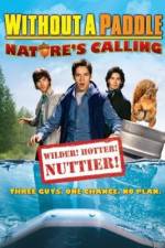 Watch Without a Paddle: Nature's Calling Myflixer