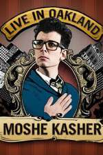 Watch Moshe Kasher Live in Oakland Myflixer