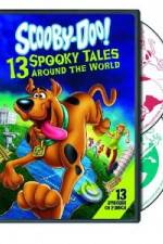 Watch Scooby-Doo: 13 Spooky Tales Around the World Myflixer