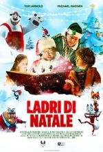 Watch Christmas Thieves Myflixer