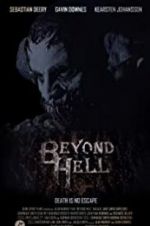 Watch Beyond Hell Myflixer