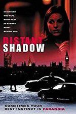 Watch Distant Shadow Myflixer