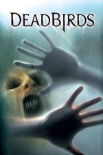 Watch Dead Birds Myflixer