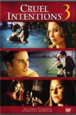 Watch Cruel Intentions 3 Myflixer