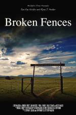 Watch Broken Fences Myflixer