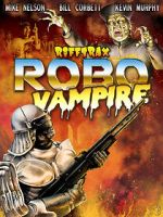 Watch RiffTrax: Robo Vampire Myflixer