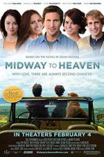 Watch Midway to Heaven Myflixer