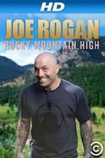 Watch Joe Rogan: Rocky Mountain High Myflixer