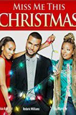 Watch Miss Me This Christmas Myflixer