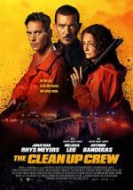 Watch The Clean Up Crew Myflixer